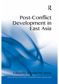 Post-Conflict Development in East Asia