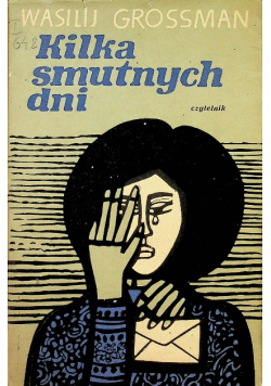 Kilka smutnych dni