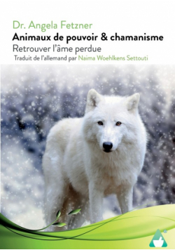 Animaux de pouvoir & chamanisme