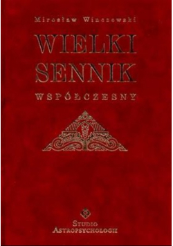 Wielki sennik współczesny
