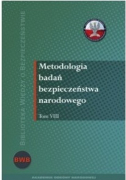 Metodologia badań bezpieczeństwa narodowego, Tom V