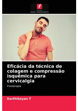 Eficácia da técnica de colagem e compressão isquêmica para cervicalgia
