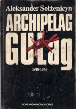 Archipelag Gulag 1918 1956