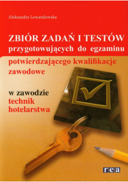 Lewandowska Aleksandra - Zbiór zadań i testów przygotowujących do egzaminu