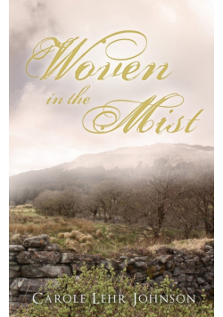 Woven in the Mist