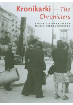 Chrząszczowa Maria - Kronikarki The Chroniclers