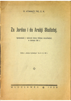 Za Jordan i do Arabji Skalistej 1929 r
