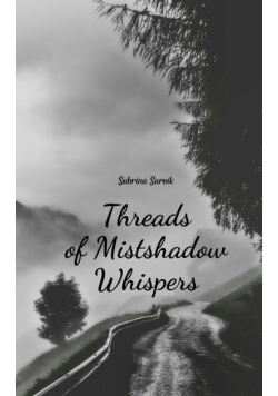Threads of Mistshadow Whispers
