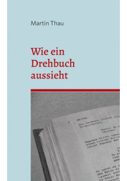 Wie ein Drehbuch aussieht