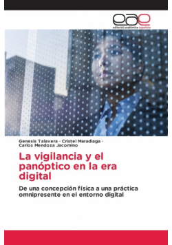 La vigilancia y el panóptico en la era digital