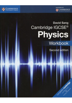 Cambridge IGCSE® Physics Workbook
