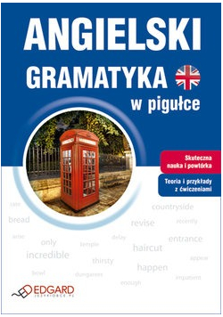 Angielski Gramatyka w pigułce