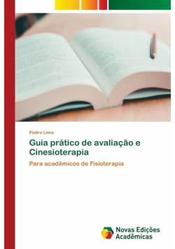 Guia prático de avaliação e Cinesioterapia