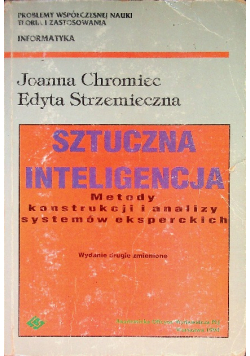 Sztuczna inteligencja metody konstrukcji i analizy systemów eksperckich
