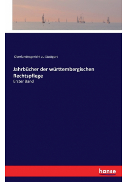 Jahrbücher der württembergischen Rechtspflege