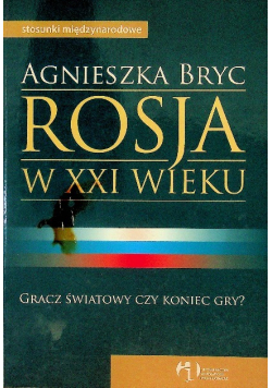 Rosja w XXI wieku