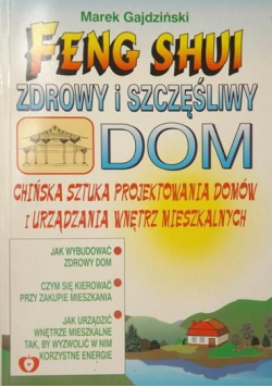 Zdrowy i szczęśliwy dom
