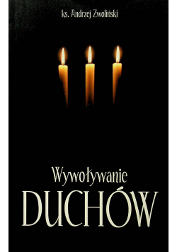 Wywoływanie duchów