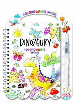 Dinozaury. Kolorowanie wodą