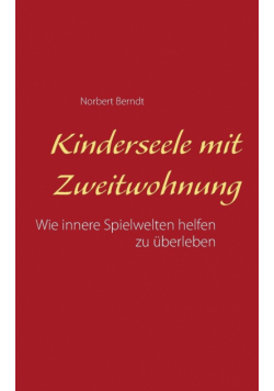Kinderseele mit Zweitwohnung