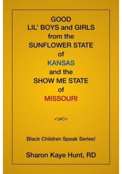 Good Lil' Boys and Girls From The Sunflower State Of Kansas And The Show Me State Of Missouri