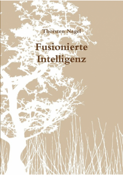 Fusionierte Intelligenz