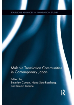 Multiple Translation Communities in Contemporary Japan