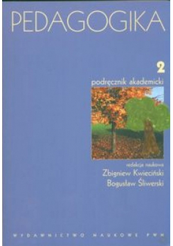 Pedagogika 2 Podręcznik akademicki