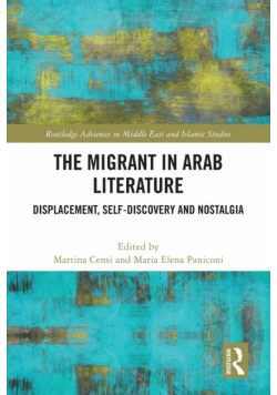 The Migrant in Arab Literature