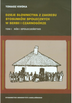 Dzieje słownictwa z zakresu stosunków społecznych w Serbii i Czarnogórze