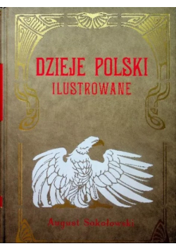 2002 sokołowski dzieje polski ilustrowane Tom VI
