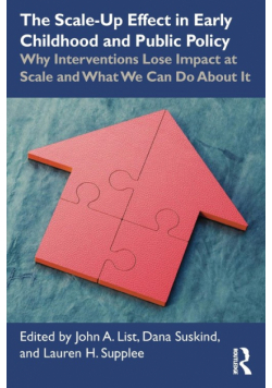 The Scale-Up Effect in Early Childhood and Public Policy