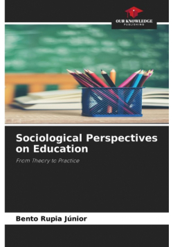 Sociological Perspectives on Education