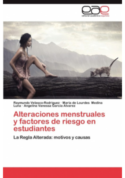 Alteraciones Menstruales y Factores de Riesgo En Estudiantes