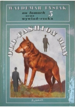 Na łamach oraz wywiad rzeka 5 Old Fashion Man