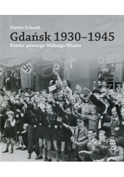 Gdańsk 1930 - 1945