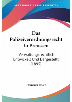 Das Polizeiverordnungsrecht In Preussen