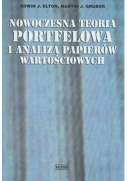 Nowoczesna teoria portfelowa i analiza papierów wartościowych