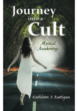 Journey Into a Cult