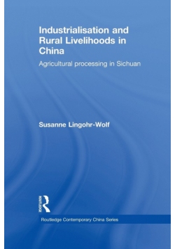 Industrialisation and Rural Livelihoods in China