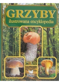 Grzyby Ilustrowana eEncyklopedia
