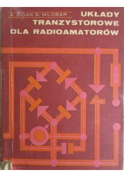 Układy tranzystorowe dla radioamatorów