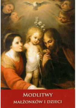 Modlitwy małżonków i dzieci