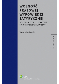 Wolność prasowej wypowiedzi satyrycznej