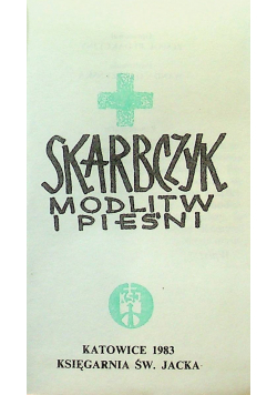 Skarbczyk Modlitw i Pieśni