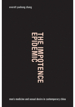 The Impotence Epidemic
