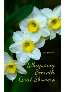 Whispering Beneath Quiet Showers