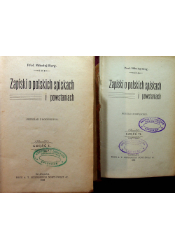 Zapiski o polskich spiskach 10 części 1906 r.