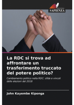 La RDC si trova ad affrontare un trasferimento truccato del potere politico?