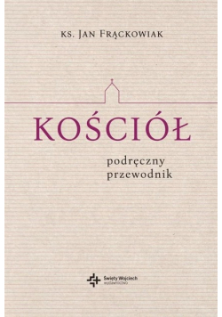 Kościół Podręczny przewodnik